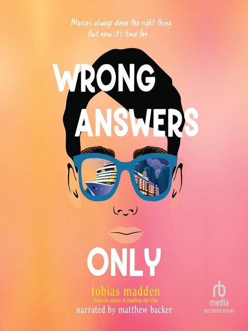 Title details for Wrong Answers Only by Tobias Madden - Available